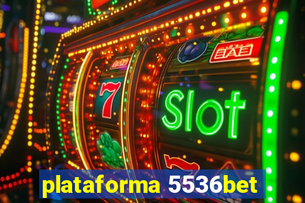 plataforma 5536bet